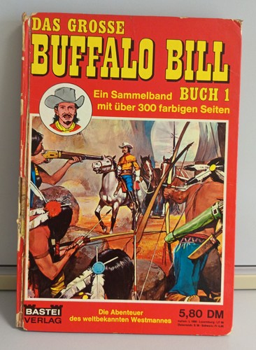 Das grosse buffalo bill buch - grosse, buffalo-bill-buch