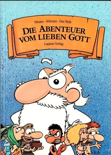 Die abenteuer vom - die, gott