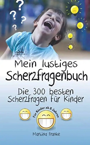 Scherzfragen kinder 8 - kinder,