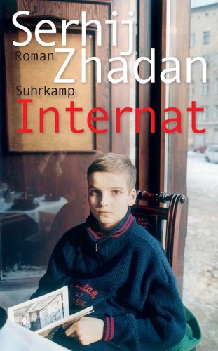 Serhij zhadan internat - serhij, /